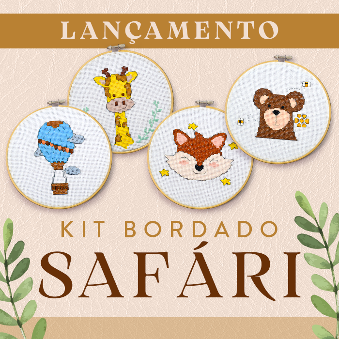 Lançamento: Kit Bordado Safari!