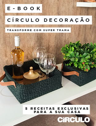 E-book Círculo Decoração - Transforme com Super Trama