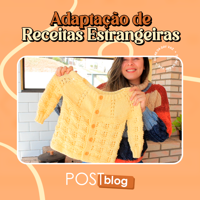 Como adaptar receitas estrangeiras de tricô para fios nacionais