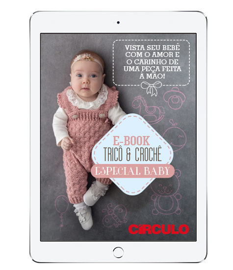E-book Tricô e Crochê Especial Baby