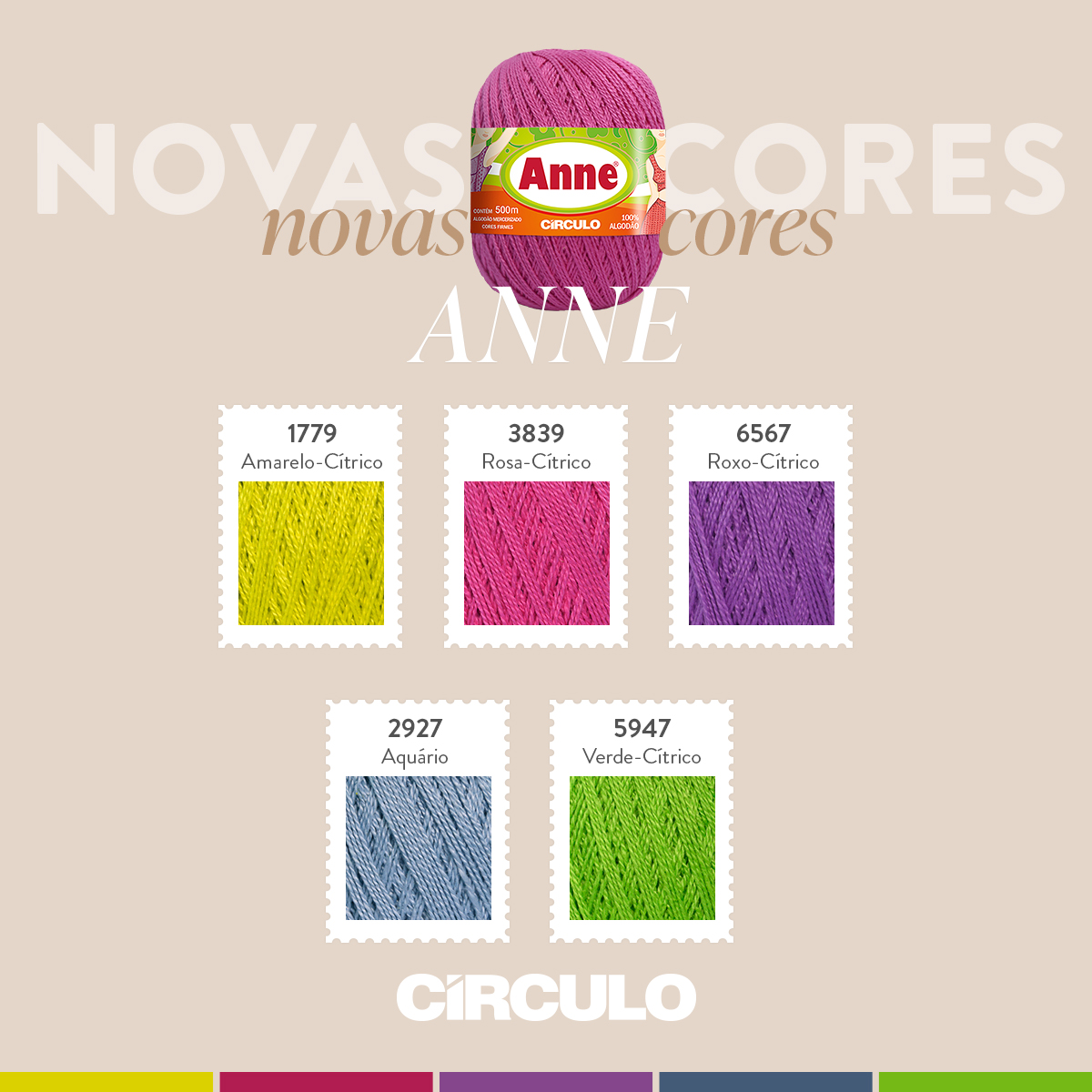 Novas Cores Fio Anne da Círculo