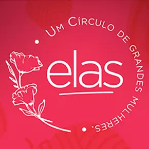 Elas – Um Círculo de Grandes Mulheres: saiba tudo!