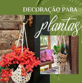 Decoração para plantas: deixe o seu jardim incrível!