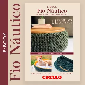 E-book Fio Náutico by Mari Barbosa: 11 peças exclusivas!