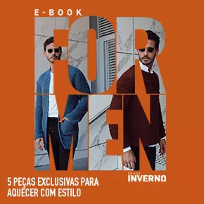 E-book For Men Inverno: aqueça com estilo!
