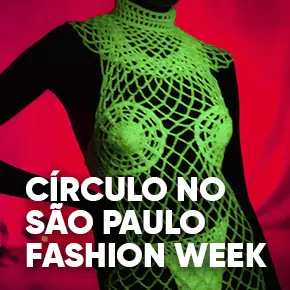 Círculo na São Paulo Fashion Week