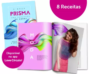 E-book Prisma – receitas incríveis para explorar as cores deste fio