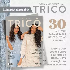 Revista Moda Tricô: lançamento para o outono e inverno 2022!
