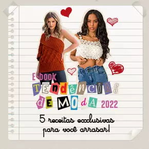E-book Tendências de Moda 2022: 5 receitas exclusivas!