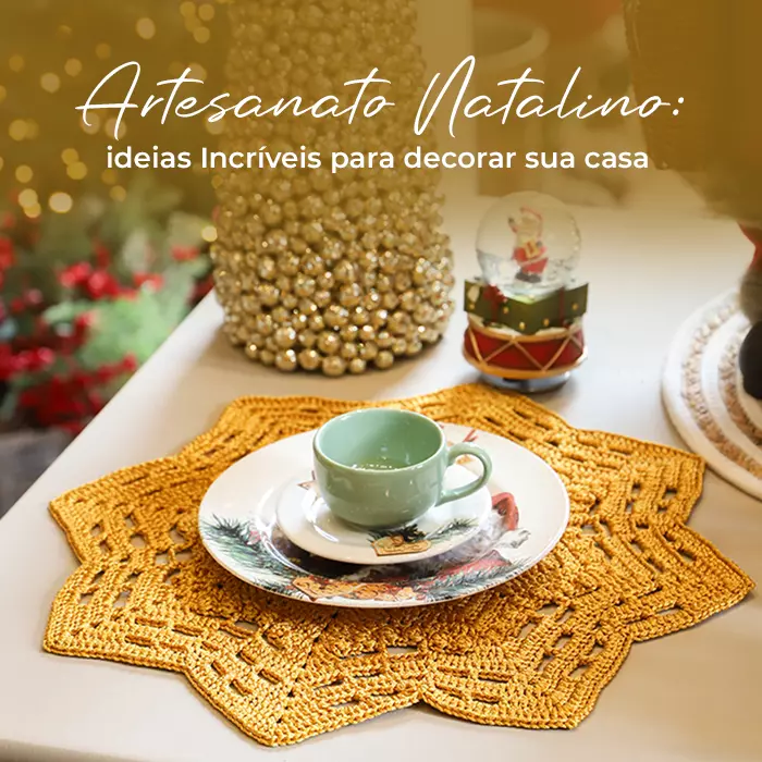 Artesanato Natalino: ideias incríveis para decorar sua casa
