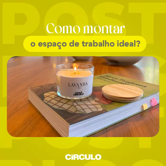 Como montar um espaço de trabalho ideal?