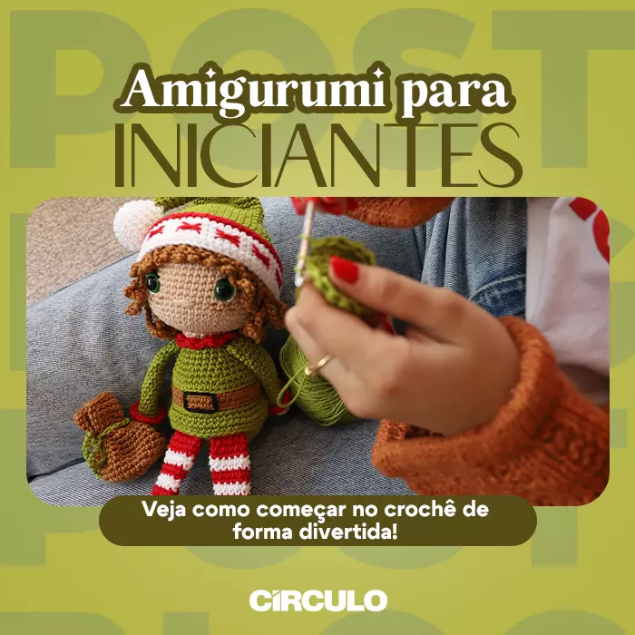 Amigurumi para iniciantes: comece no crochê de forma divertida!