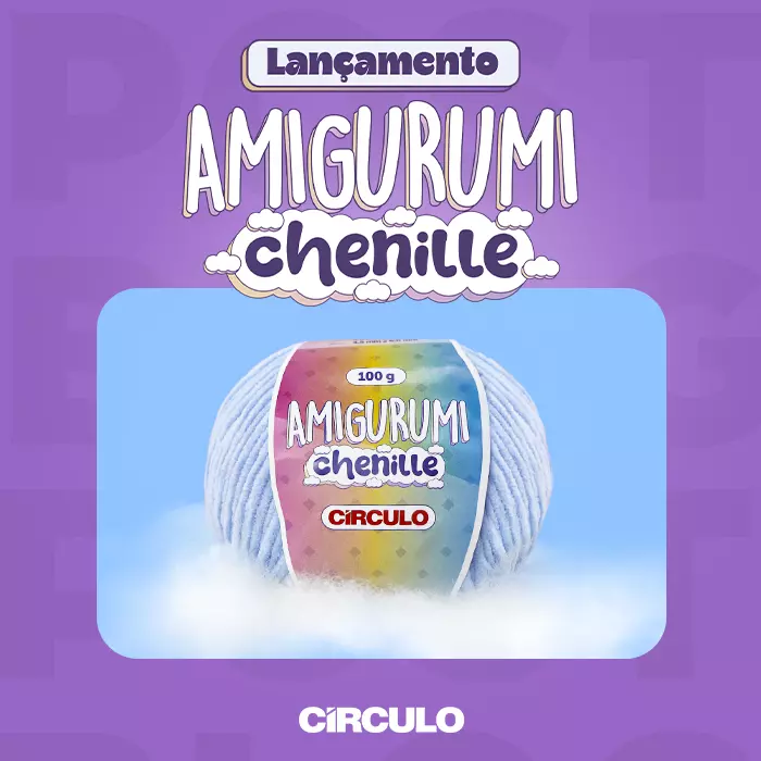 Lançamento: Amigurumi Chenille