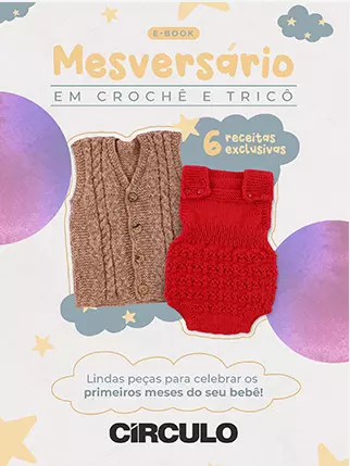 E-book Mesversário em Crochê e Tricô