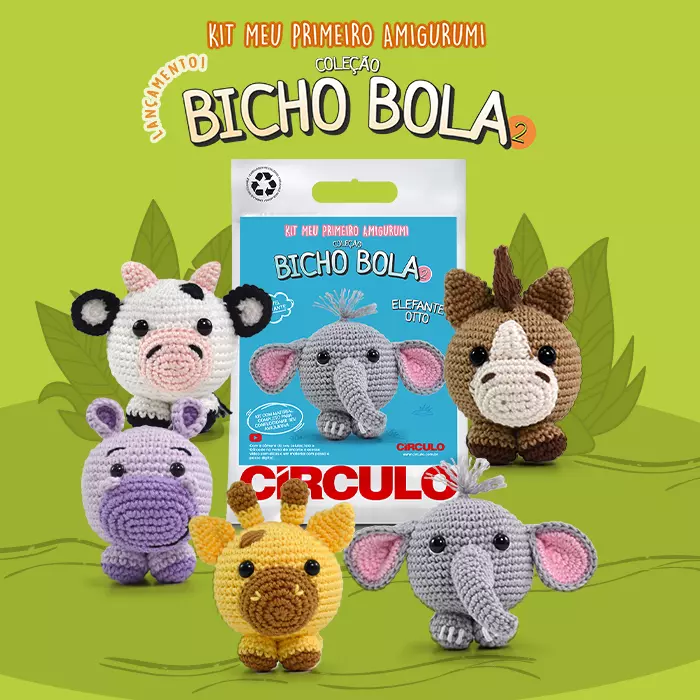 Lançamento Círculo: Kit Meu Primeiro Amigurumi - Coleção Bicho Bola 2
