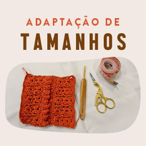 Adaptação de tamanhos: dicas para suas peças!