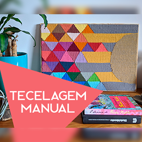 Tecelagem manual: conheça mais sobre a técnica!