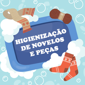 Higienização de novelos e peças: saiba como fazer!