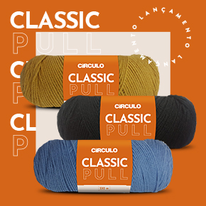 Classic Pull: conheça um fio clássico de toque único!
