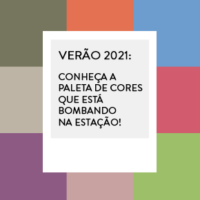 Verão 2021: conheça a paleta de cores da estação!