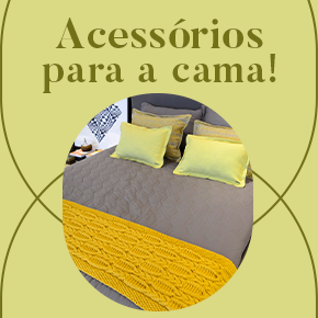 Acessórios para a cama: deixe-a mais linda e aconchegante!