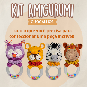 Kit Amigurumi Chocalhos: um lançamento superfofo!