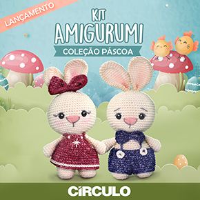 Kit Amigurumi Coleção Páscoa: A caça aos ovos já começou!