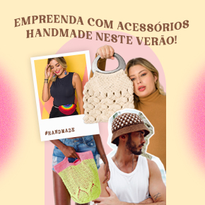 Acessórios handmade para o verão: empreenda com essa tendência!