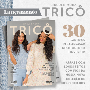 Revista Moda Tricô: lançamento para o outono e inverno 2022!