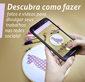 Dicas de fotos e vídeos para divulgar seu trabalho artesanal nas redes!