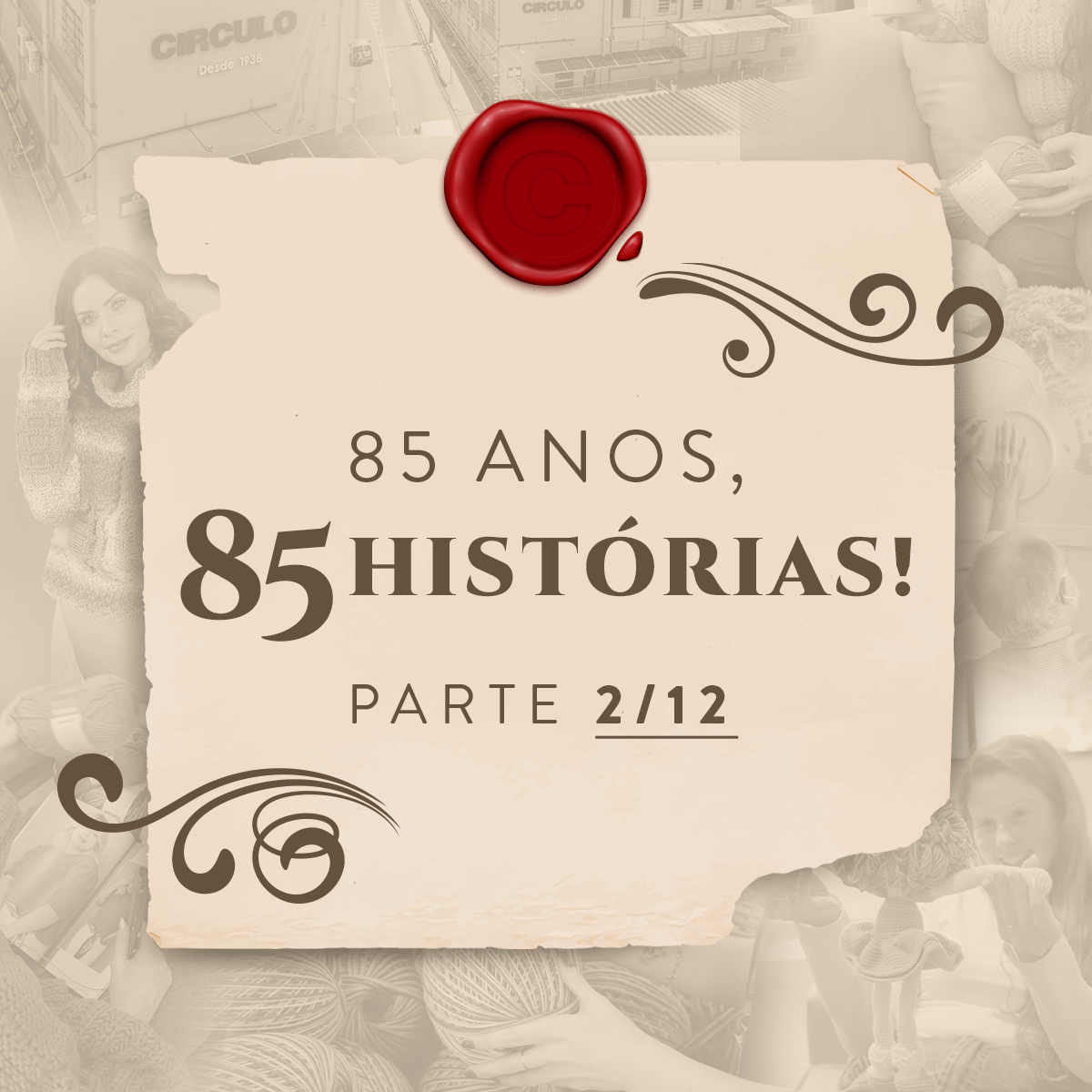 85 anos, 85 histórias: encante-se com os relatos de fevereiro!