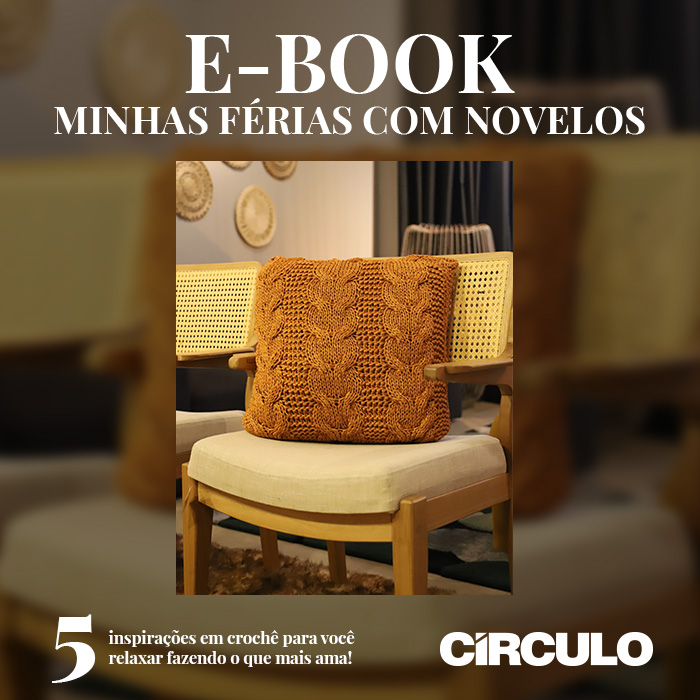 Lançamento: E-book Círculo Minhas Férias com Novelos!