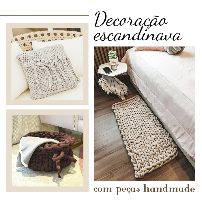 Decoração escandinava com peças handmade