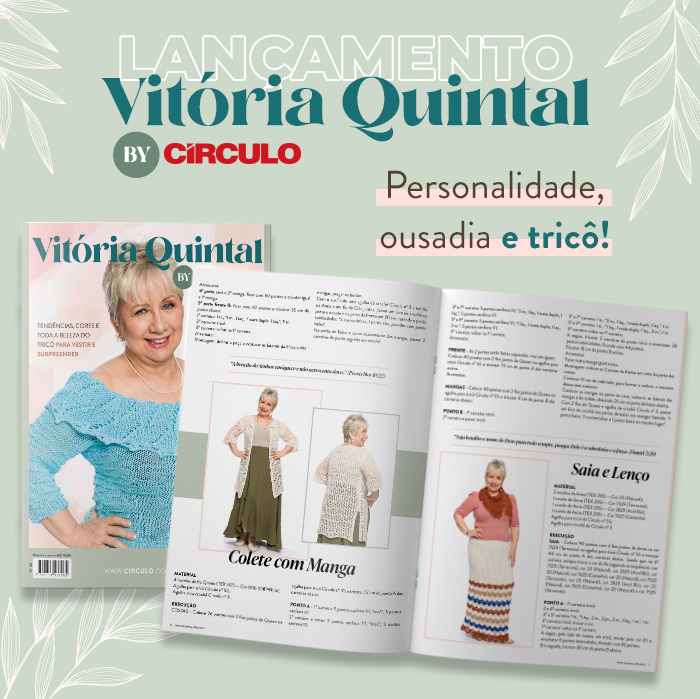 Lançamento Revista Vitória Quintal by Círculo 2: Ousadia, personalidade e o melhor do tricô!