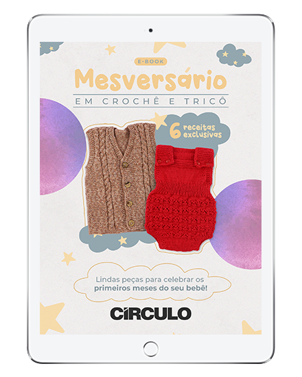 E-book Mesversário em Crochê e Tricô